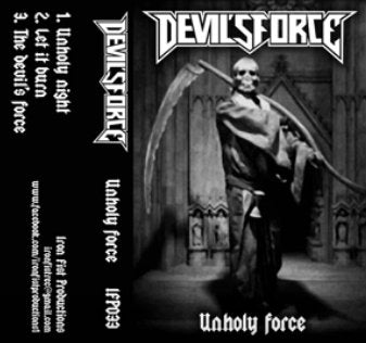 DEVILS FORCE – Unholy force cassette
