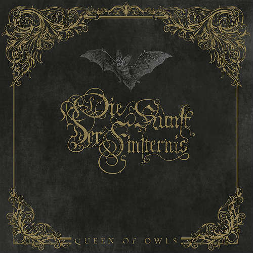 Die Kunst der Finsternis - Queen of Owls CD digipak