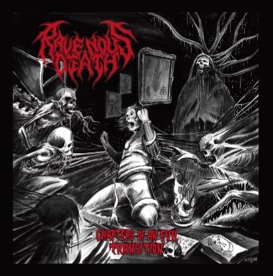 RAVENOUS DEATH - Chapters of an Evil Transition CD