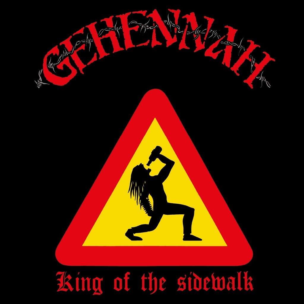 GEHENNAH King of the Sidewalk (Re-issue) CD