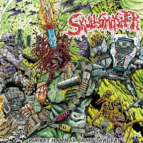 SKULLSMASHER - Rocket Hammer Brain Surgery CD