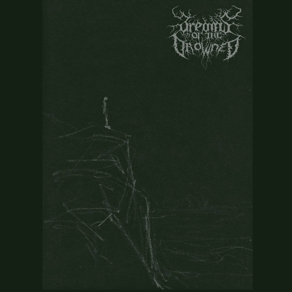 DREAMS OF THE DROWNED I LP
