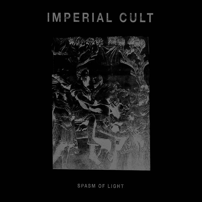 Imperial Cult - Spasm ofLight Digi CD