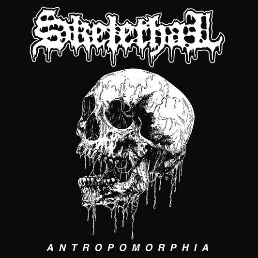 SKELETHAL Antropomorphia 10"