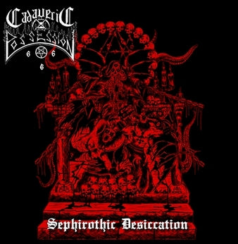 CADAVERIC POSSESSION Sephirothic Desiccation CD