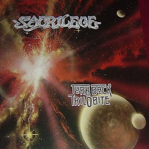 SACRILEGE Turn Back Trilobite digi-CD