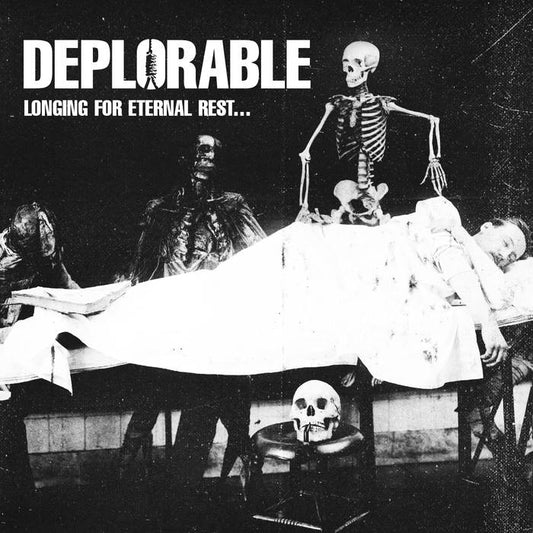 Deplorable - Longing For Eternal Rest demo tape