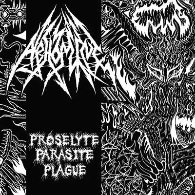 ABHOMINE Proselyte Parasite Plague LP