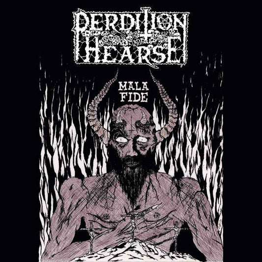 PERDITION HEARSE Mala Fide CD