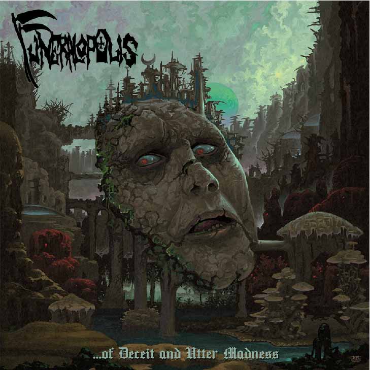 FUNERALOPOLIS - …of Deceit and Utter Madness CD
