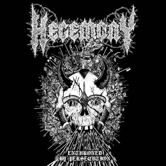 HEGEMONY - Enthroned By Persecution (CD)