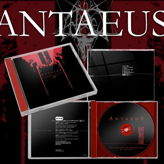 ANTAEUS - Cut your flesh and worship satan - CD