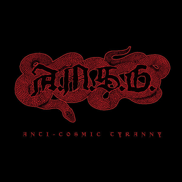 A.M.S.G. - Anti-Cosmic Tyranny CD