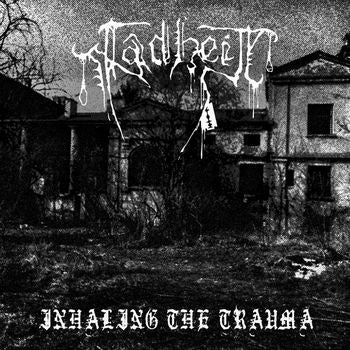 FADHEIT Inhaling the Trauma CD