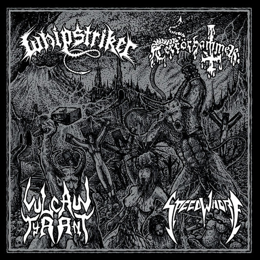 WHIPSTRIKER / TERR?RHAMMER / VULCAN TYRANT / SPEEDWHORE - Split 7?