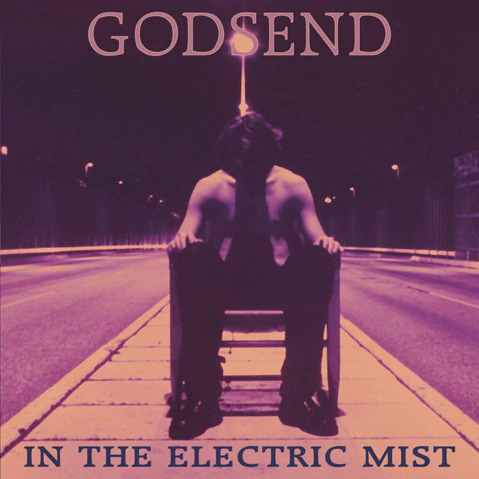 GODSEND - In The Electric Mist LP
