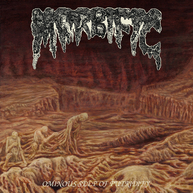 MORBIFIC Ominous Seep of Putridity LP