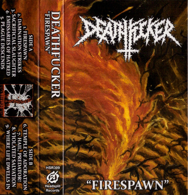 Deathfucker - “Firespawn” Cassette