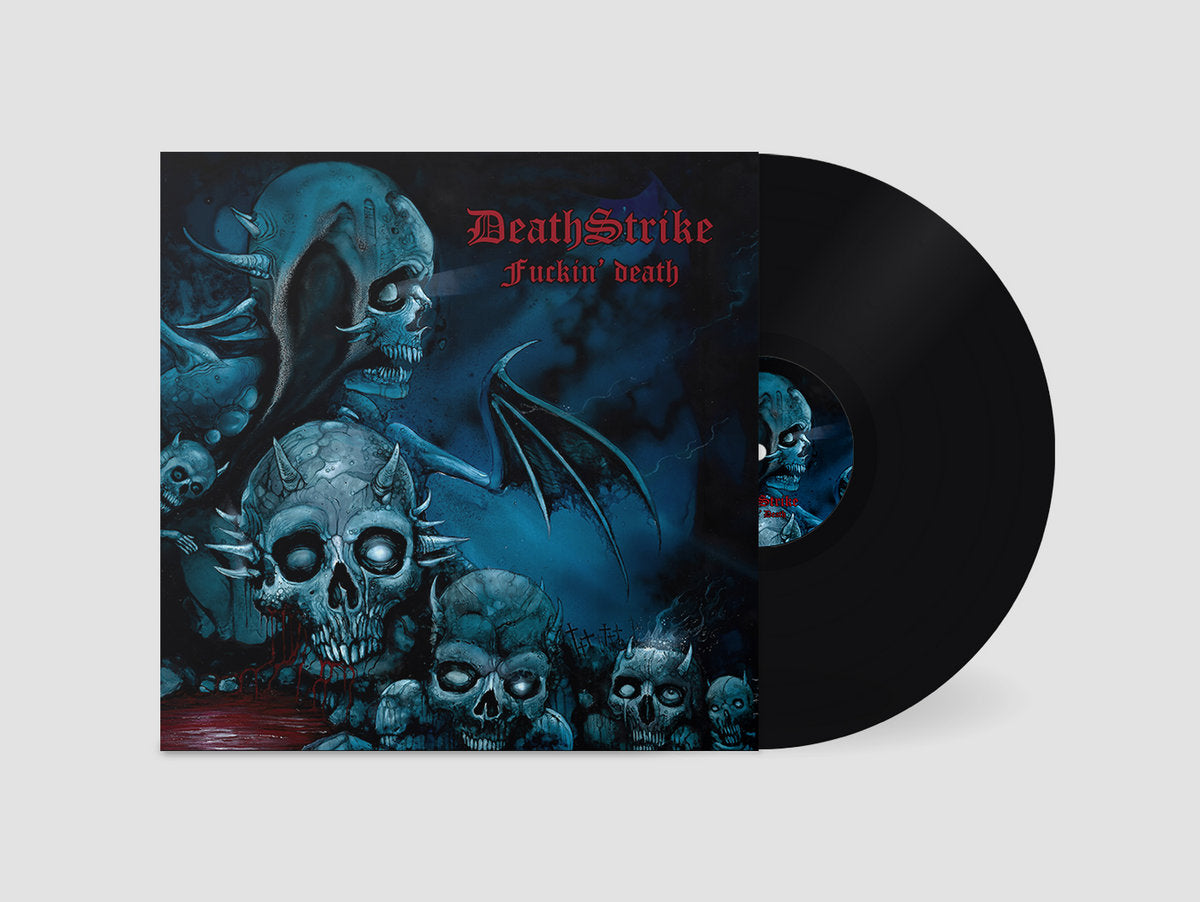 DEATHSTRIKE Fuckin' Death MLP