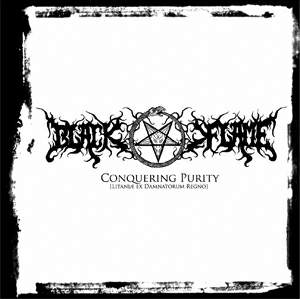 BLACK FLAME Conquering Purity (Litaniæ Ex Damnatorum Regno) CD