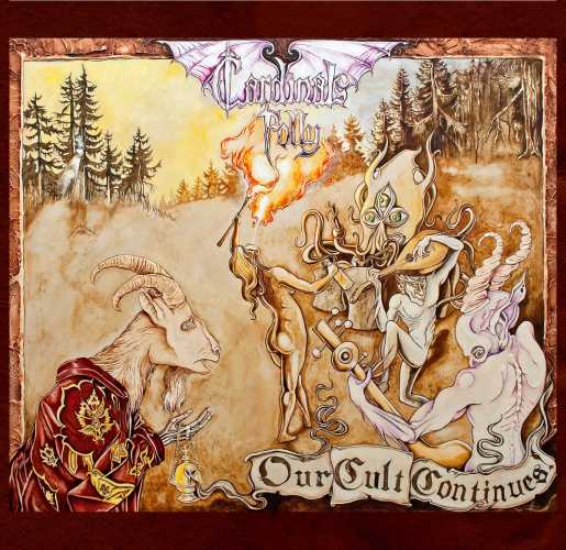 Cardinals Folly - Our Cult Continues CD