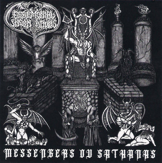 CEREMONIAL INCANTATIONS Messengers ov Sathanas CD