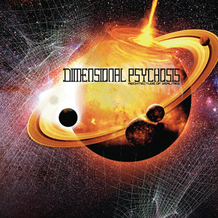 Dimensional Psychosis - Architecture of Realities CD