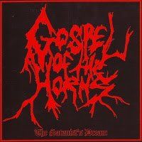 Gospel Of The Horns - The Satanist's Dream CD