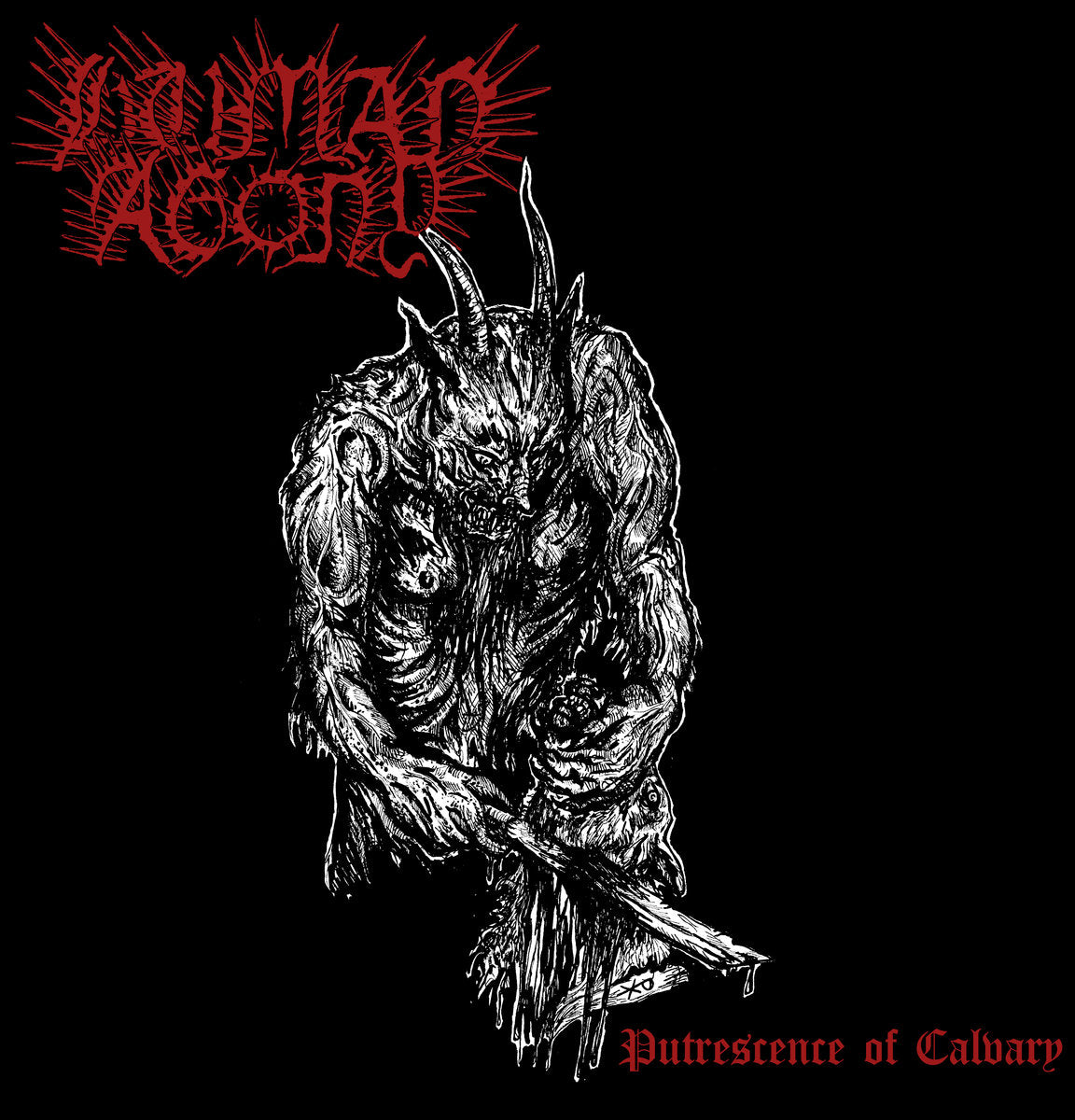 Human Agony - Putrescence of Calvary LP (blood red vinyl)