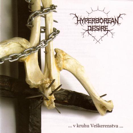 Hyperborean Desire - ... v kruhu VeÂ¹kerenstva ... CD