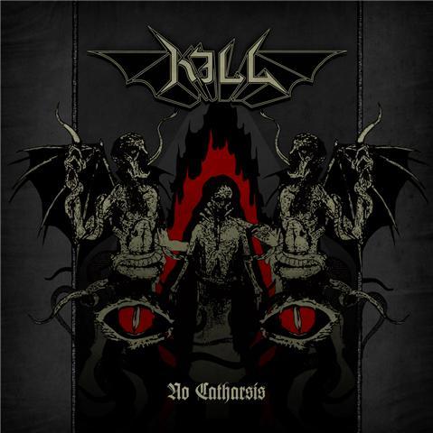 Kill - No Catharsis CD
