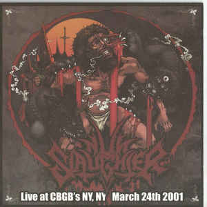 Nunslaughter - Live at CBGB's 2001 CD