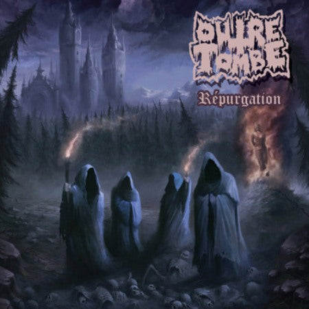 OUTRE TOMBE Répurgation CD