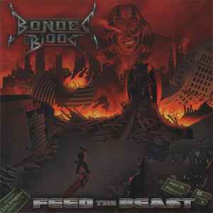 Bonded by Blood 'Feed the Beast' CD