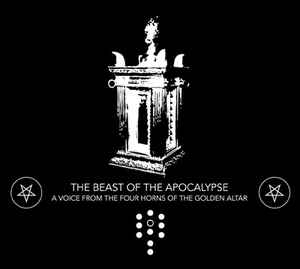 The Beast Of The Apocalypse – A Voice From The Four Horns Of The Golden Altar CD