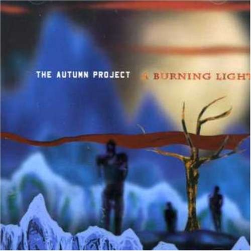 The Autumn Project - A Burning Light MCD