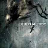 Birds of Prey - Weight of the Wound CD