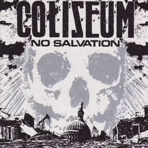 Coliseum 'No Salvation' CD