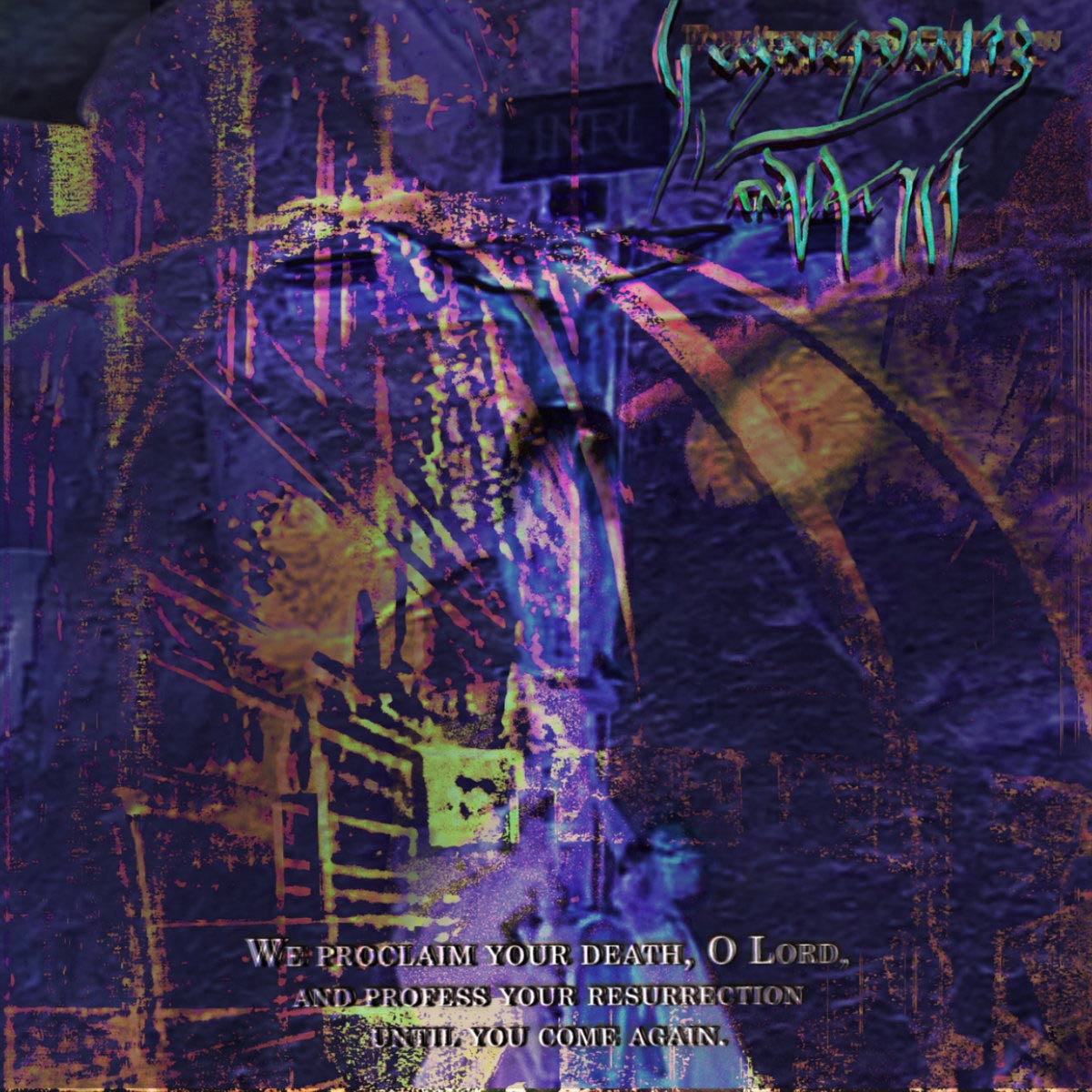 REVERORUM IB MALACHT Vacuum. The Mystery of Faith. We Proclaim Your Death Oh Lord, and Profess Your Resurrection, Until You Come Again. Förlåtelse och levitation LP