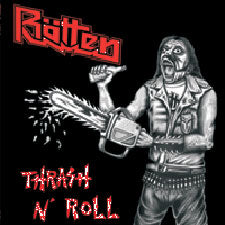 Rotten – Thrash n Roll