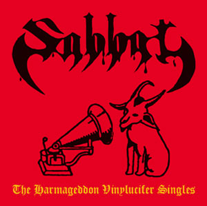 SABBAT The Harmageddon Vinylucifer Singles PART I CD