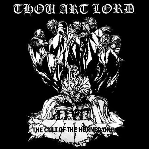 THOU ART LORD The Cult of The Horned One CD