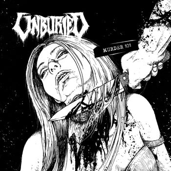 Unburied - Murder 101 CD