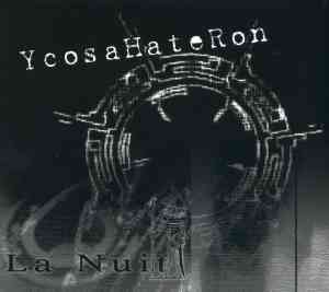 YcosaHateRon - La Nuit CD