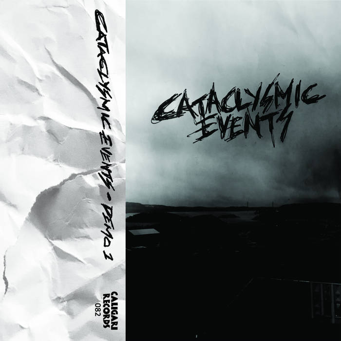 Cataclysmic Events – Demo 1 cassette