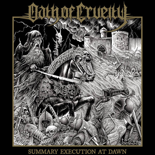 OATH OF CRUELTY Summary Execution at Dawn CD