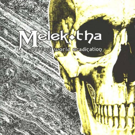 MELEK-THA Perfect World Eradication CD