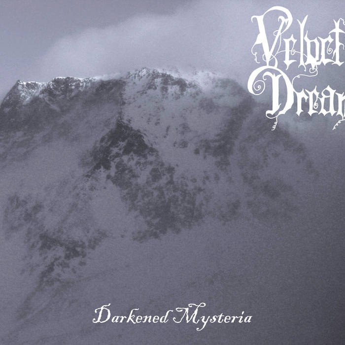 Velvet Dream – Darkened Mysteria CD digipak