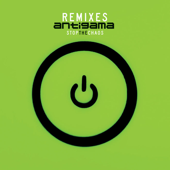 Antigama - Stop The Chaos Remixes CD