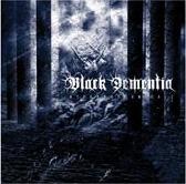 Black Dementia - Hyperborean Call MCD